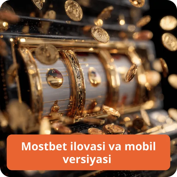 Mostbet ilovasi va mobil versiyasi